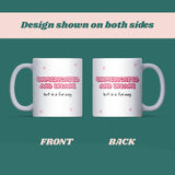 Unmedicated and Insane But in a Fun Way Mug, Funny Pink Mental Health Gift, Girly Sarcastic Coffee Cup for Her, Cute Mental Health Gift