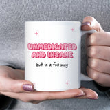 Unmedicated and Insane But in a Fun Way Mug, Funny Pink Mental Health Gift, Girly Sarcastic Coffee Cup for Her, Cute Mental Health Gift
