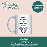 Do Not Disturb I’m Watching Tennis Personalised Mug, Funny Tennis Gift, Tennis Lover Mug, Christmas Gift for Tennis Fan, Secret Santa Tennis Mug