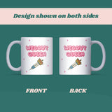 Wegovy Queen Mug, Funny Semaglutide Mug, Funny GLP-1 Jab Gift for Her, Weight Loss Jab Gift, Wegovy Funny Mug, Funny Ozempic Novelty Mug