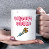 Wegovy Queen Mug, Funny Semaglutide Mug, Funny GLP-1 Jab Gift for Her, Weight Loss Jab Gift, Wegovy Funny Mug, Funny Ozempic Novelty Mug
