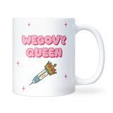 Wegovy Queen Mug, Funny Semaglutide Mug, Funny GLP-1 Jab Gift for Her, Weight Loss Jab Gift, Wegovy Funny Mug, Funny Ozempic Novelty Mug