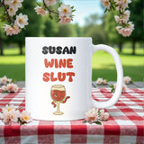 Wine Slut Mug, Funny Wine Lover Mug, Secret Santa Wine Gift, Birthday Gift for Sister, Mum or Best Friend