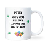 Funny Personalised Lottery Mug, Joke Lottery Gift for Colleague, Funny Secret Santa for Boss, Joke Secret Santa Colleague, Work Leaving Gift