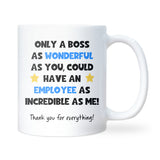 Funny Wonderful Boss Mug, Boss Leaving Gift, Secret Santa Gift for Manager, Thank You Boss Christmas Present
