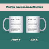 Work Dad Definition Mug, Funny Colleague Gift, Secret Santa Gift for Him, Work Dad Leaving Gift, Work Dad Birthday Present