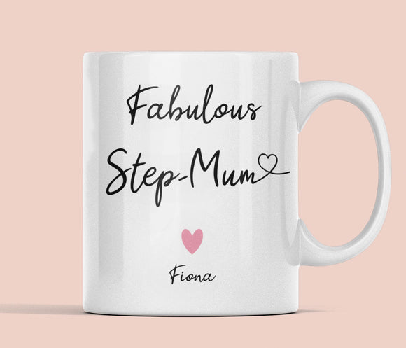 Personalised Fabulous Step Mum Mug, Step Mum Birthday, Mother's Day
